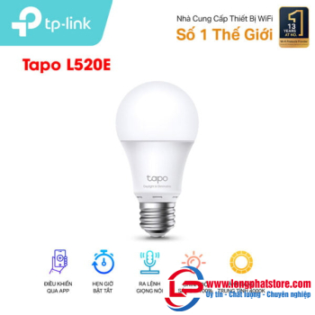 Bóng đèn thông minh TP-Link Tapo L520E ánh sáng ấm 4000K