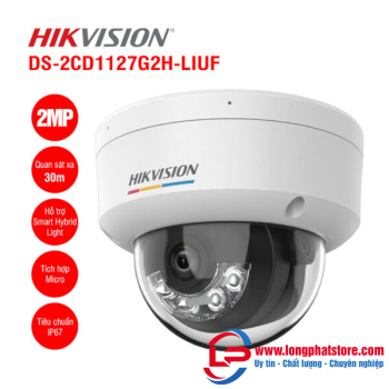 Camera IP 2MP HIKVISION DS-2CD1127G2H-LIUF