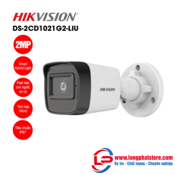 Camera IP 2MP thân trụ HIKVISION DS-2CD1021G2-LIU