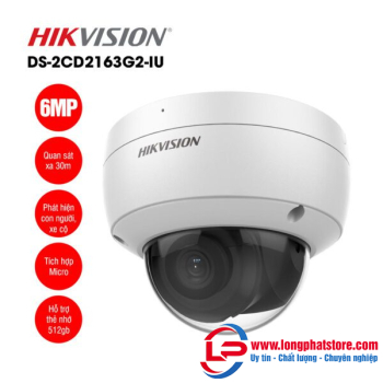 Camera IP bán cầu 6MP HIKVISION DS-2CD2163G2-IU
