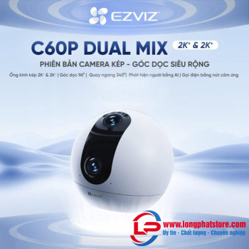 Camera mắt kép quay quét 2K+ EZVIZ C60P Dual Mix