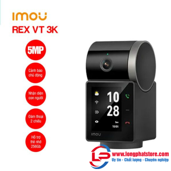 Camera Wifi iMOU REX VT 3K IPC-S2VP-5M0WR [Gọi Video 2 Chiều]
