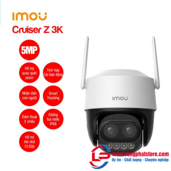 Camera Wifi quay quét zoom IPC-S7DP-5M0WEZ IMOU Cruiser Z 3K