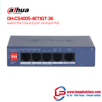 Switch Cloud 5 cổng DAHUA DH-CS4005-4ET1GT-36