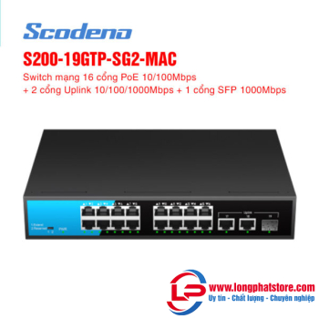Switch mạng 19 cổng SCODENO S200-19GTP-SG2-MAC (16 cổng PoE)