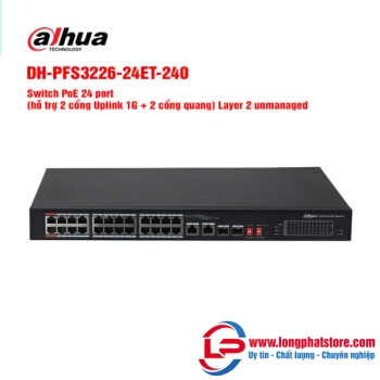 Switch PoE 24 cổng DAHUA DH-PFS3226-24ET-240