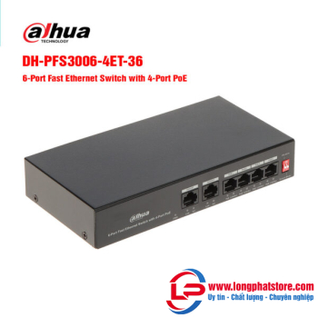 Switch POE 6 cổng tốc độ cao DAHUA DH-PFS3006-4ET-36