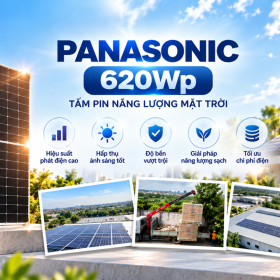 Tấm pin năng lượng mặt trời Panasonic 620Wp N-type TOPCon – Long Phát chuyên phân phối và cung cấp cho công trình thực tế