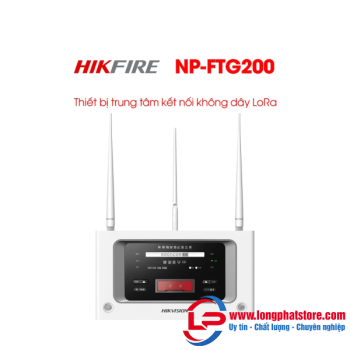 Thiết bị trung tâm kết nối không dây LoRa Hikfire NP-FTG200
